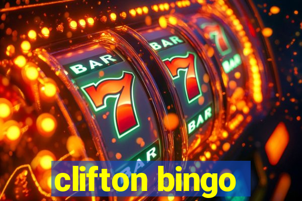 clifton bingo