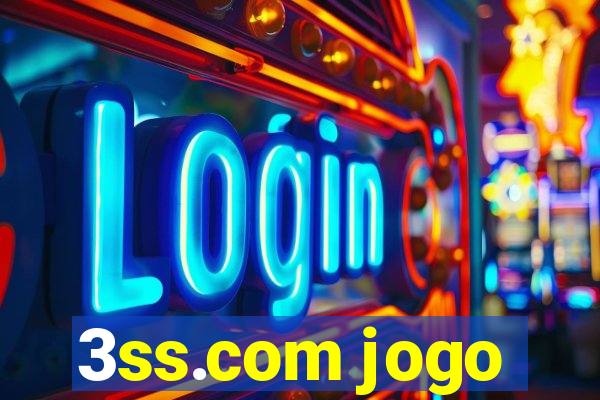 3ss.com jogo