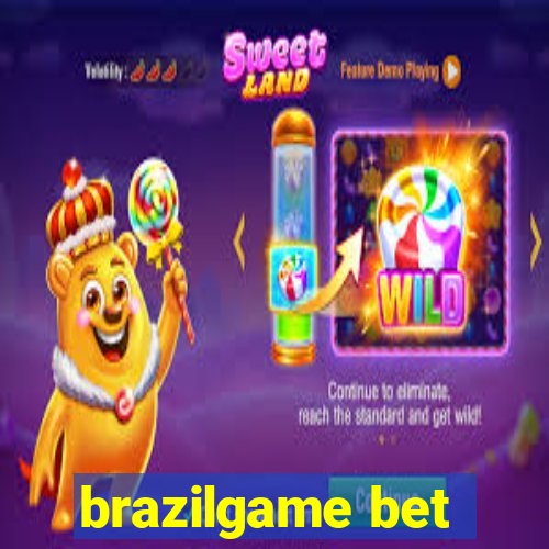 brazilgame bet