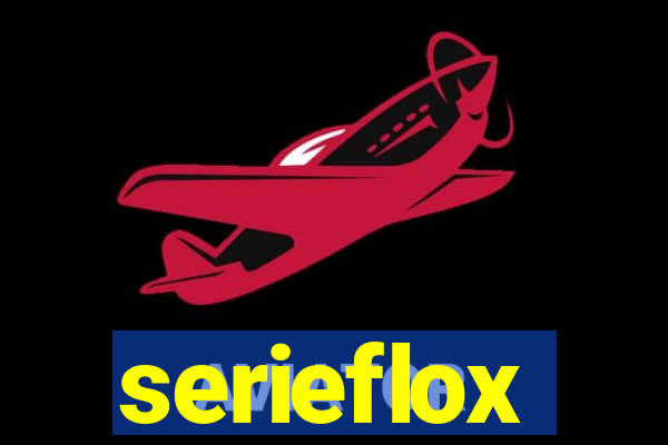 serieflox