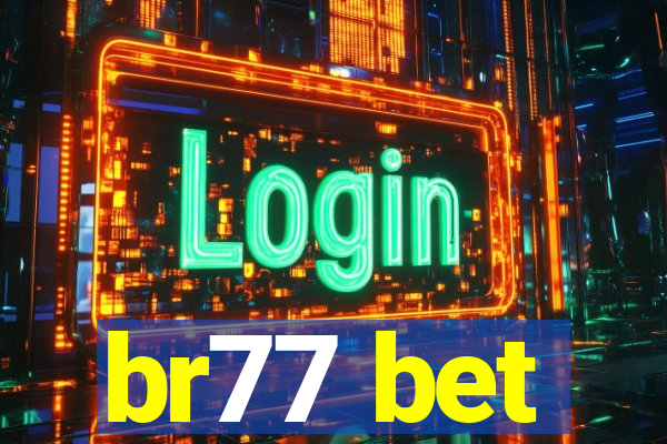 br77 bet