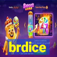 brdice