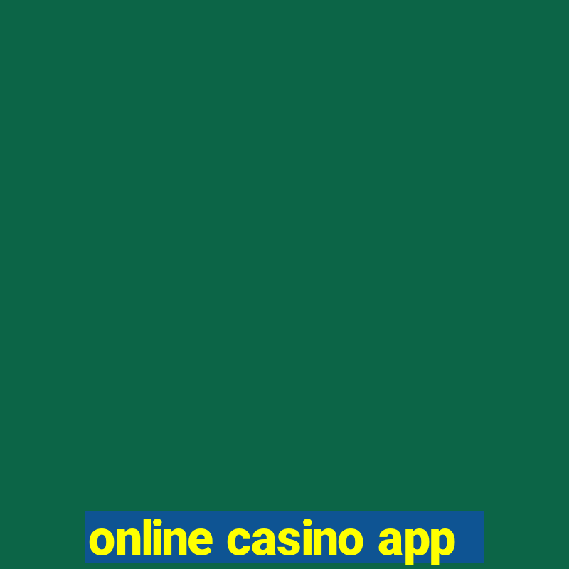 online casino app