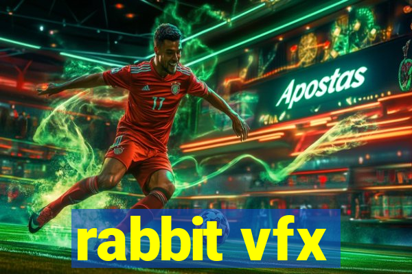 rabbit vfx