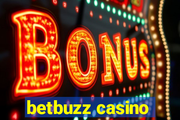 betbuzz casino