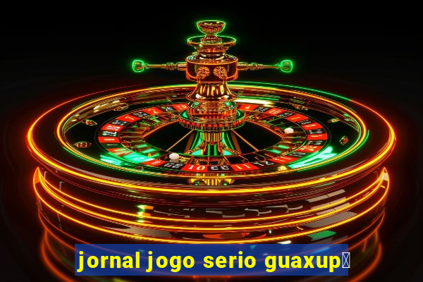 jornal jogo serio guaxup茅