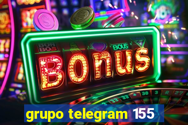 grupo telegram 155