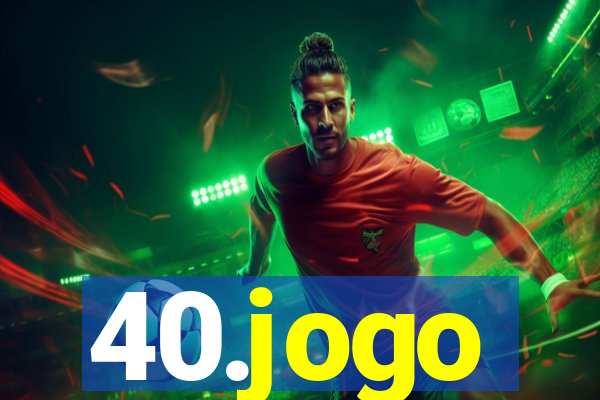 40.jogo