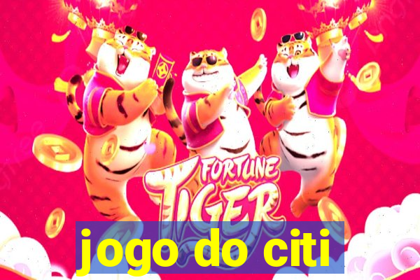 jogo do citi