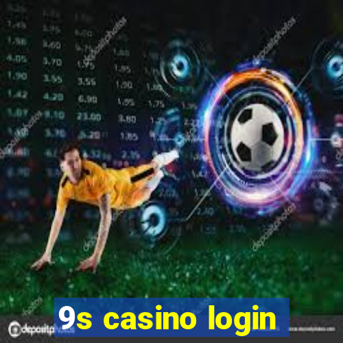 9s casino login