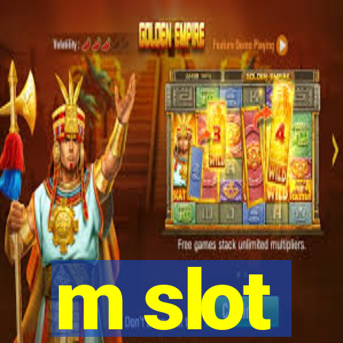 m slot