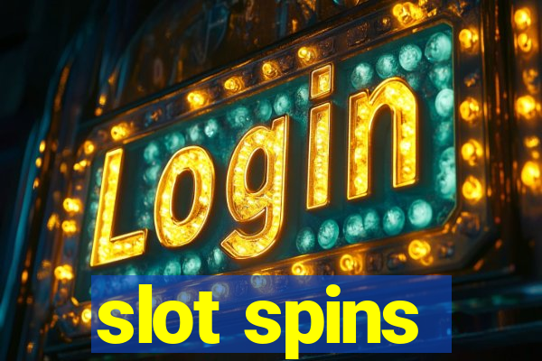 slot spins