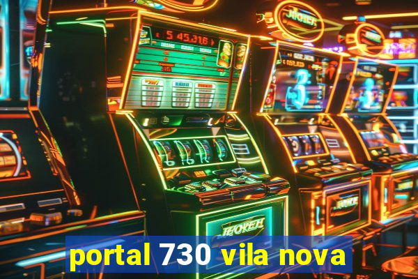 portal 730 vila nova