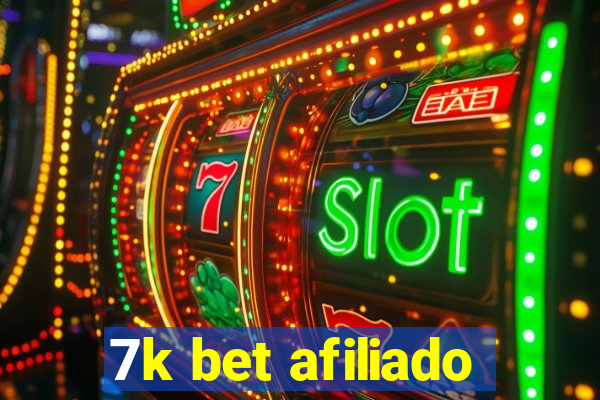 7k bet afiliado