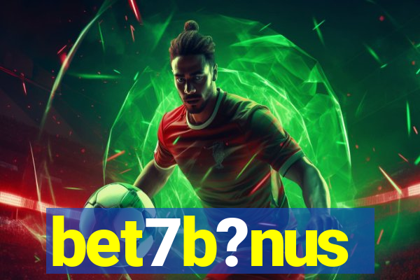 bet7b?nus