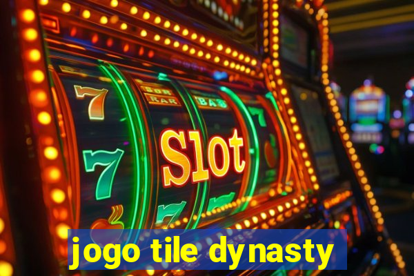 jogo tile dynasty