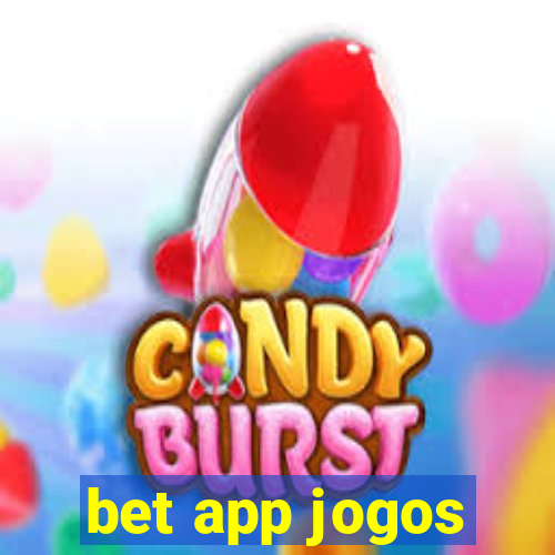 bet app jogos