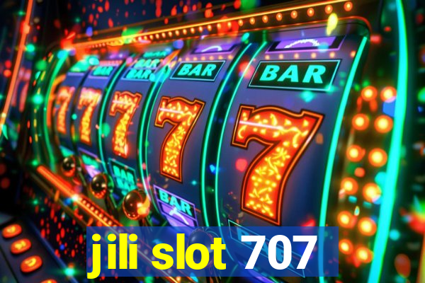 jili slot 707