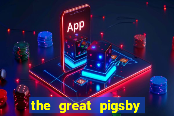 the great pigsby megaways slot free play