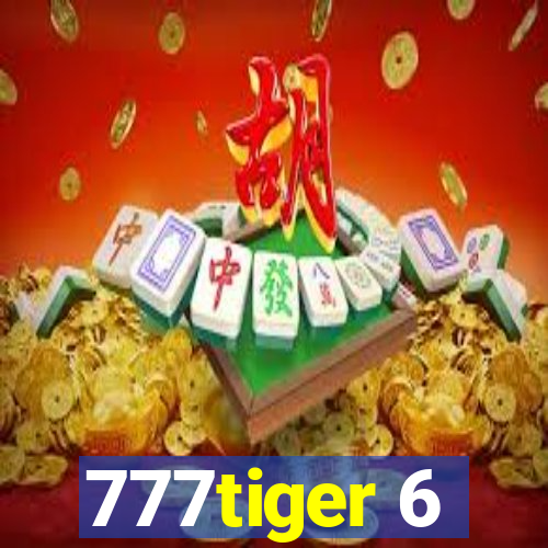 777tiger 6