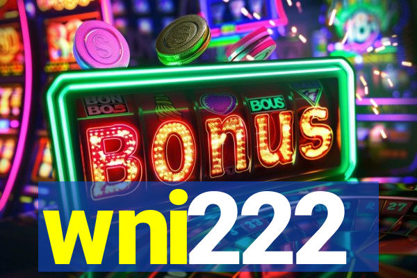 wni222