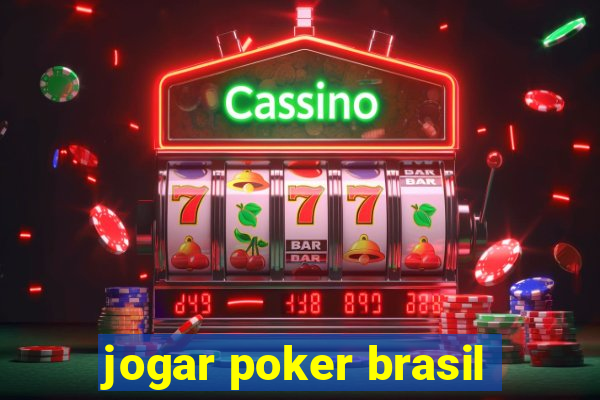 jogar poker brasil