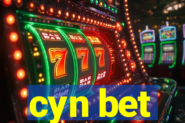 cyn bet