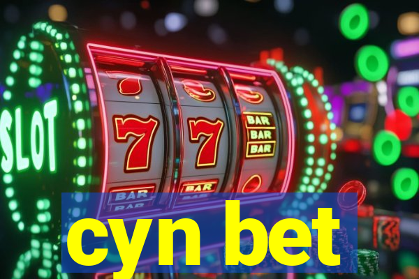 cyn bet