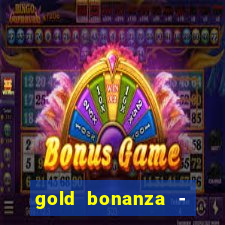 gold bonanza - vegas slots