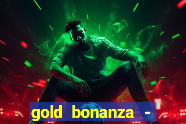 gold bonanza - vegas slots