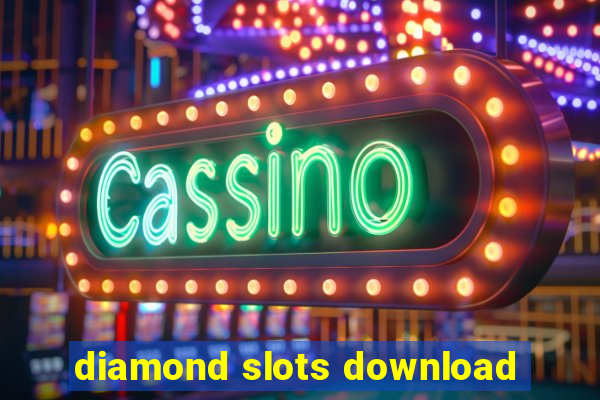 diamond slots download