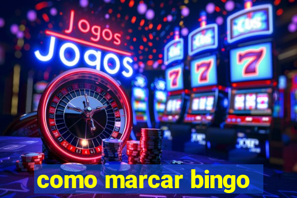 como marcar bingo