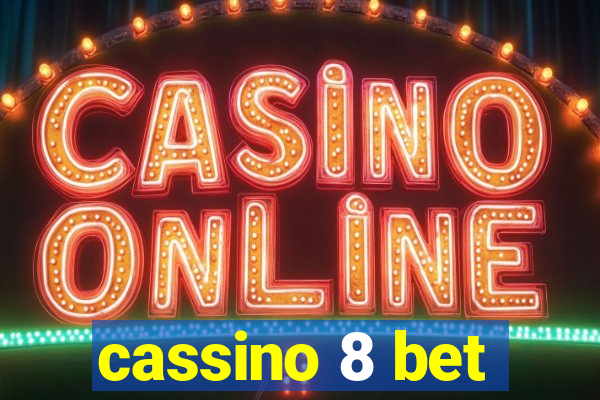 cassino 8 bet