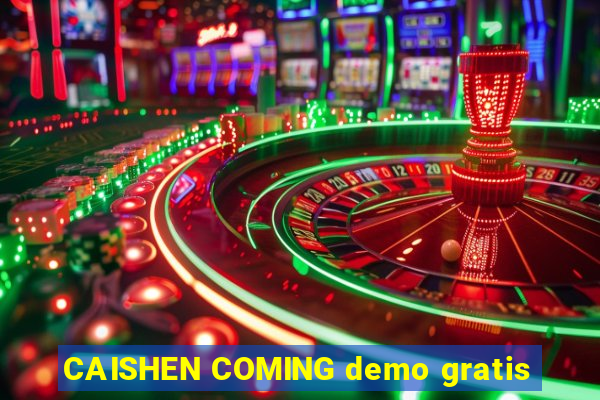 CAISHEN COMING demo gratis