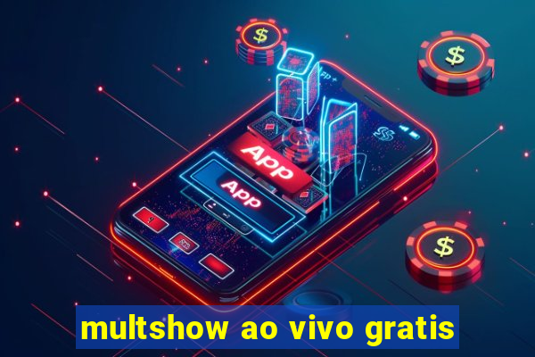 multshow ao vivo gratis