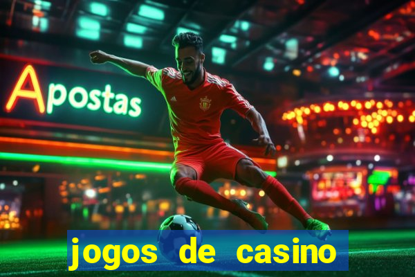 jogos de casino com bonus gratis