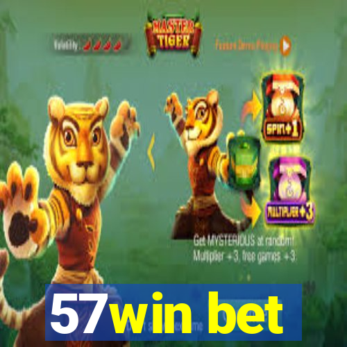 57win bet