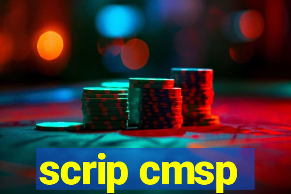 scrip cmsp