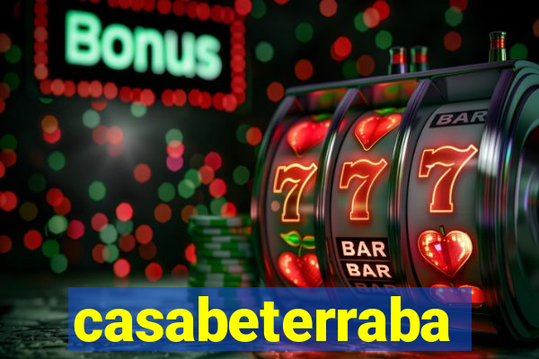 casabeterraba