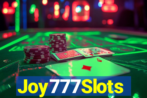 Joy777Slots