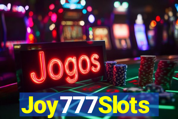 Joy777Slots