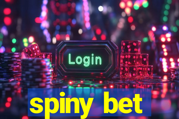 spiny bet