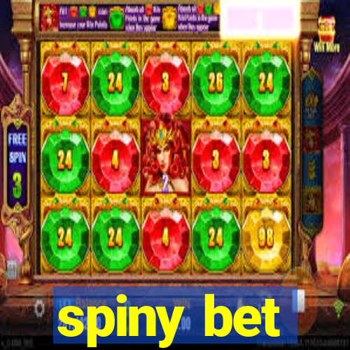 spiny bet