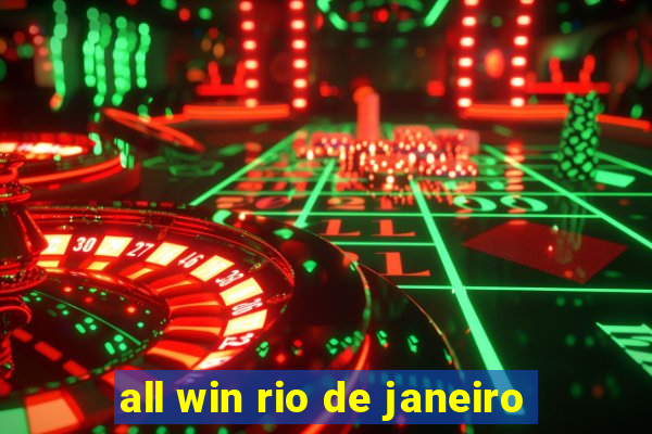 all win rio de janeiro