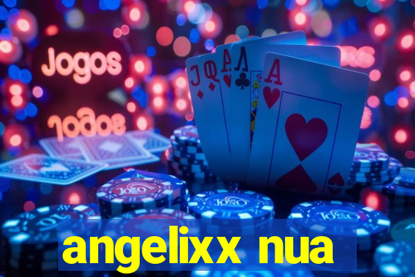 angelixx nua