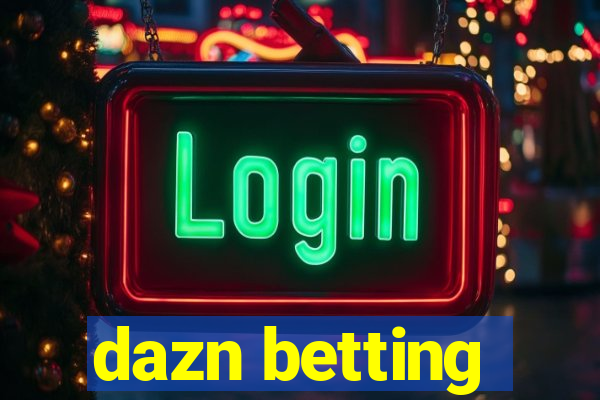 dazn betting