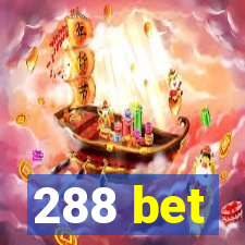 288 bet