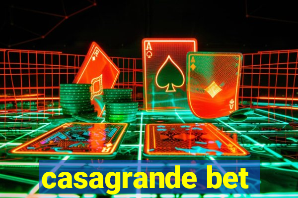 casagrande bet