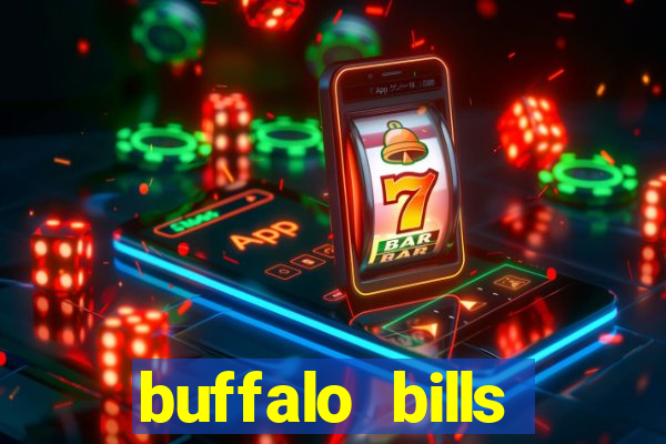 buffalo bills resort & casino