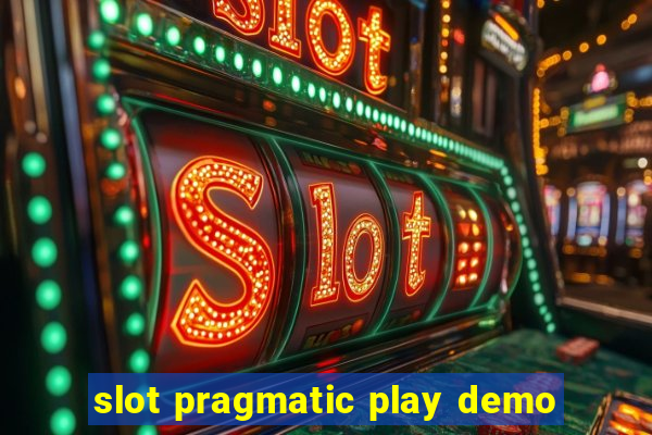 slot pragmatic play demo